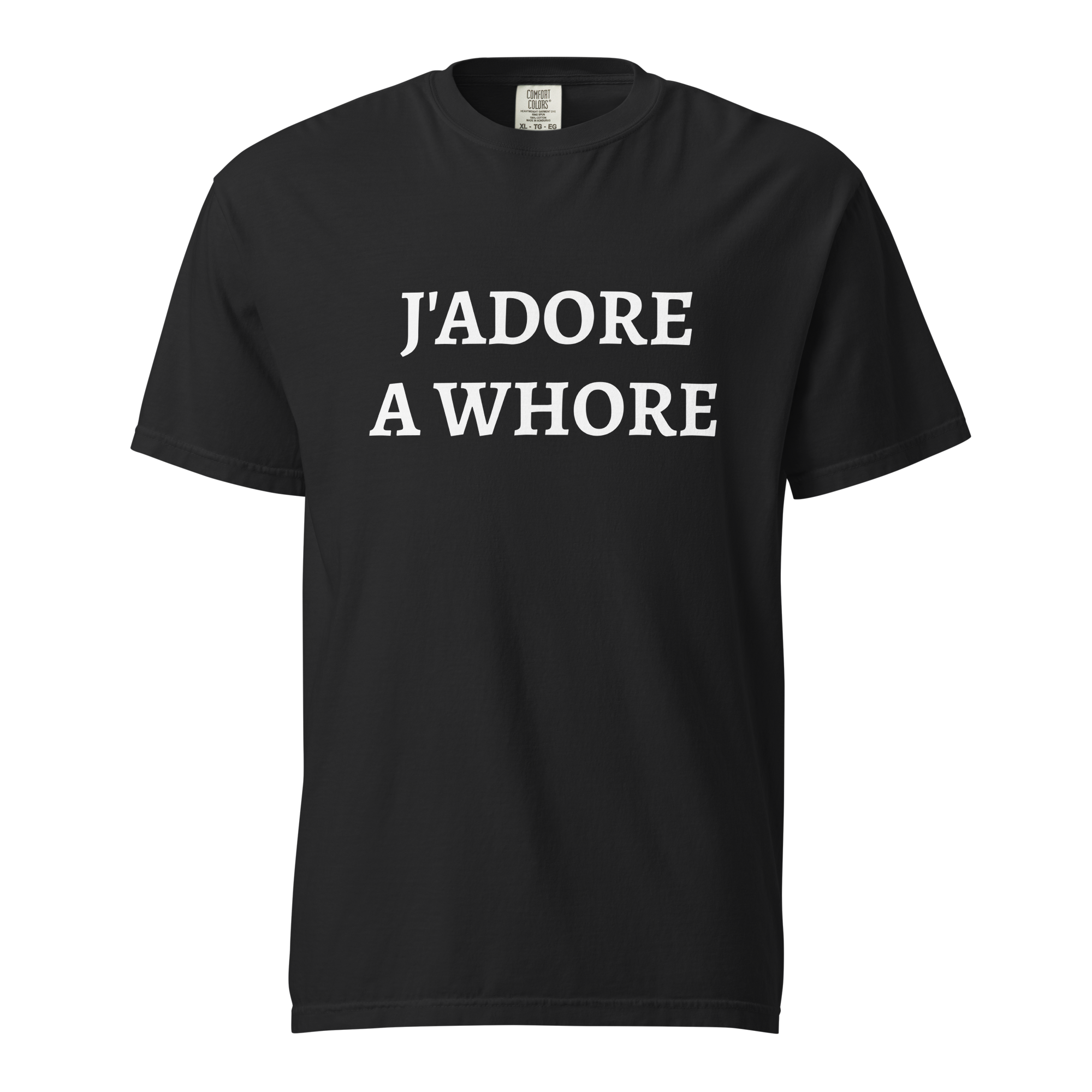 J'ADORE A WHORE